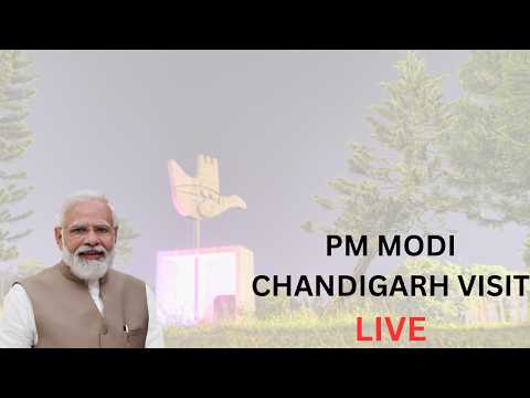 PM MODI's CHANDIGARH VISIT : Inauguration of Advanced Neuro Centre, Adv Mother&Child Centre PGIMER.