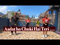 Aadat Ho Chuki Hai Teri … Cover Video By Bee Dance Studio 980-3459920