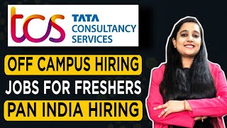 TCS Recruitment 2022 | Fresher Jobs | TCS Off Campus Drive 2022 | TCS Job Vacancy 2022 | TCS Jobs