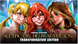 Winx Club - All Transformation Songs (Epic Orchestral Version) [PLAYLIST]