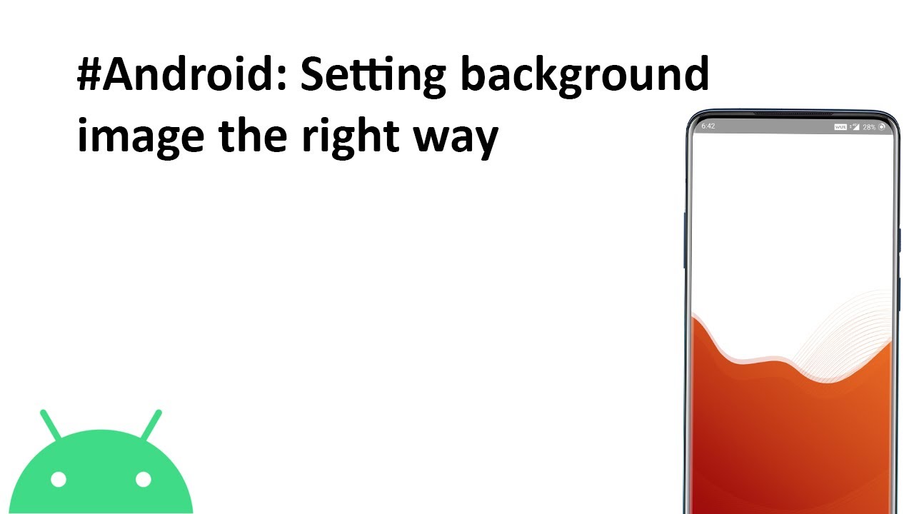 #Android Setting Activity Background Image (Right Way)