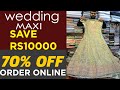 Bridal Maxi Dresses Reasonably Price/Bridal Maxi For Walima/Sasti Maxi Dresses In Pakistan