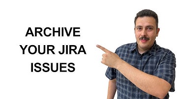 Never Delete a Jira Issue Ever Again!  Archive Instead with Jira