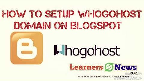 How to setup whogohost domain blogspot