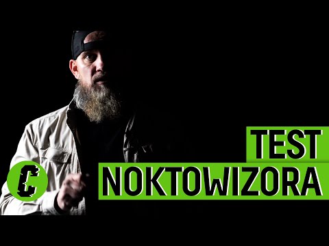 Wideo: Noktowizor - Bez Niego Nie Ma Nocnej Wyprawy