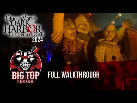 BIG TOP TERROR maze at The Queen Mary&#039;s Dark Harbor 2024 - FULL WALKTHROUGH