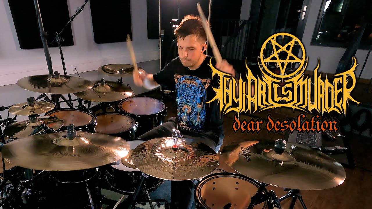 Thy Art Is Murder  - Dear Desolation - Drum Cover
