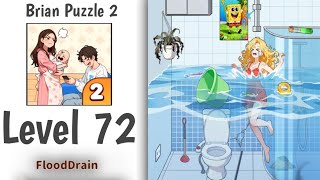 Brain Puzzle 2 Level 72 Flood Drain Solution Walkthrough 