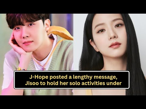 J-hope sends new year greetings, Jisoo to hold her solo activities ...