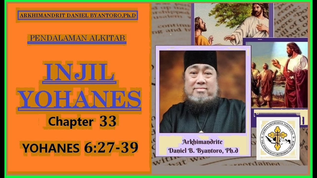 Injil Yohanes 62739 Chapter 33 YouTube