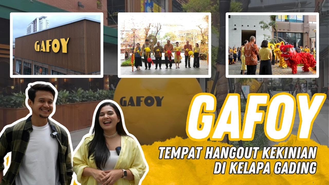 Gafoy, Tempat Hangout Kekinian di Kelapa Gading