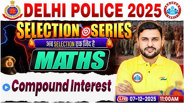 Delhi Police Maths Classes | Compound Interest | Delhi Police Constable Maths | DP Maths MCQs