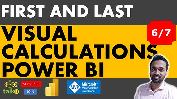 First and Last DAX visual calculation in Power BI by taik18