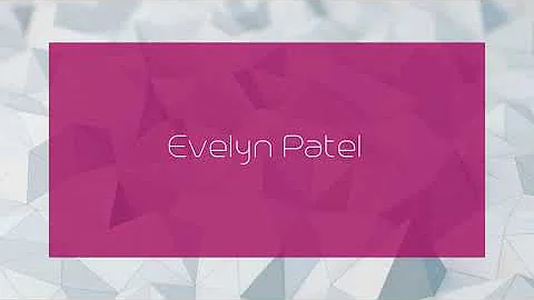 Evelyn Patel - appearance