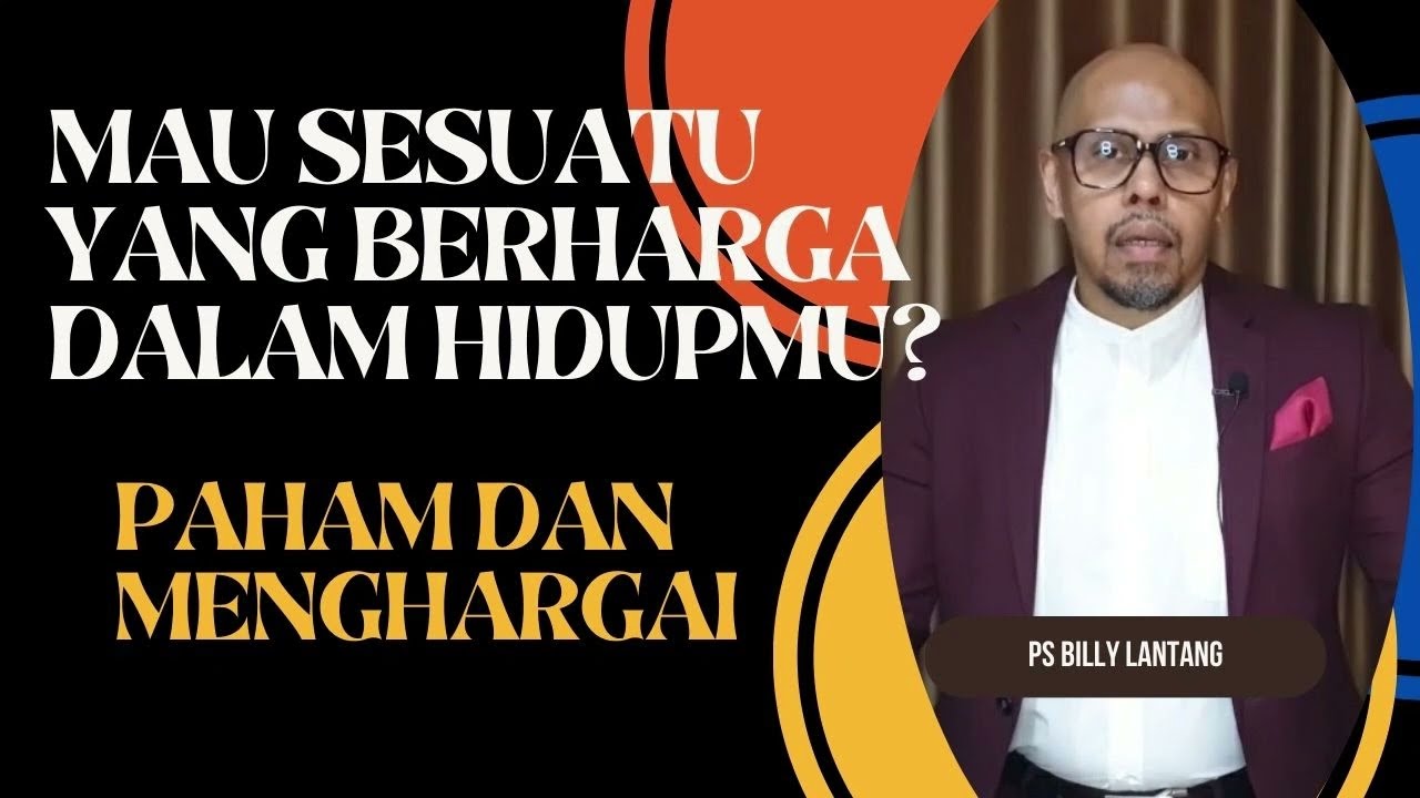MAU SESUATU YANG BERHARGA DALAM HIDUPMU? ||PS.BILLY LANTANG #billylantang #khotbah #firmantuhan