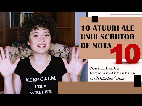 10 Atuuri ale unui Scriitor de Nota 10 | Scriere Creativă