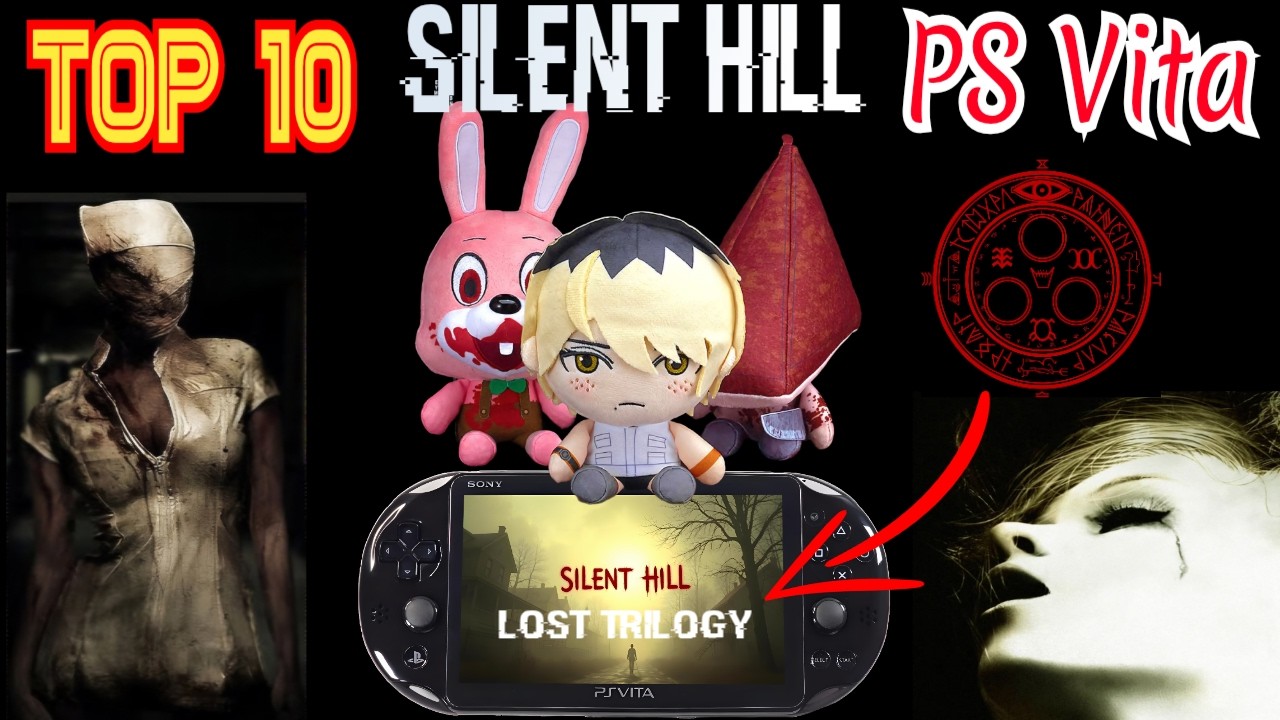 Top 10 Silent Hill Games for PS Vita | Best of the Series