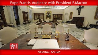 Pope Francis- Audience with President Emmanuel Macron 2018-06-26