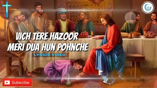 Vich tere hazoor || masih song Lyrics|| Ankur narula ministries