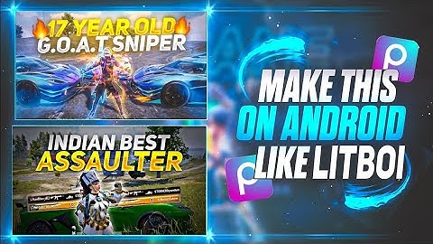 How to Make Thumbnail Like @LitBoi YT  | Pubg Montage Thumbnail | @gameplaywithgaurav