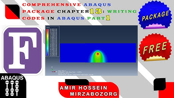 Comprehensive Abaqus Package Chapter 13: Writing Codes in Abaqus Part 1