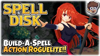 AWESOME Build-a-Spell Action Roguelite!! | Let's Try Spell Disk