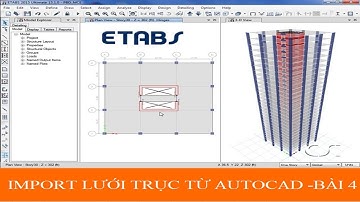 import lưới trục từ autocad vào etabs 2016-Bài 4