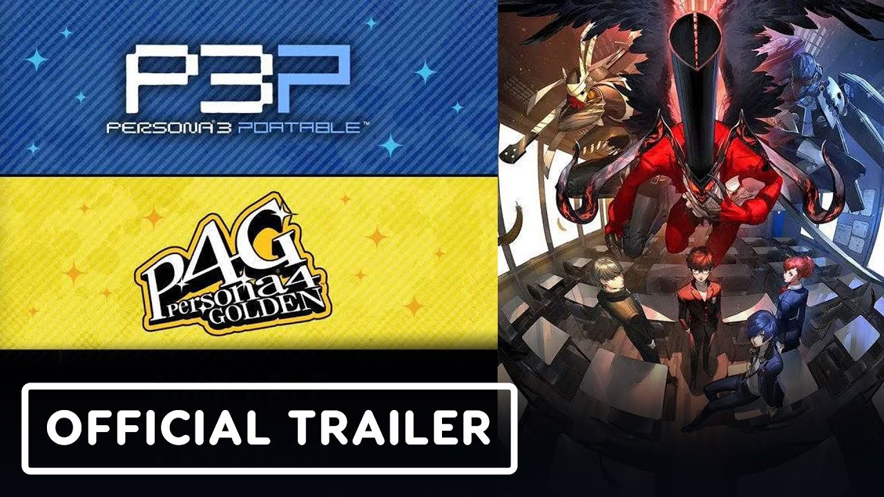 Persona 3 Portable and Persona 4 Golden – Official Release Date Trailer