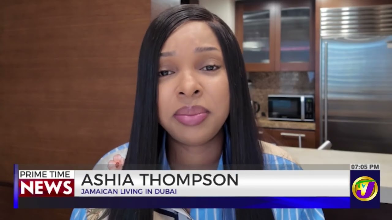 On Edge In The Emirates: Jamaican In Dubai Recalls Ordeal;  Praying For Peace  | TVJ News