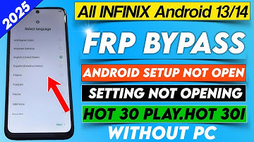 2025 - Infinix Hot 30 Play Frp Bypass Android 13 Infinix (X6835b) Google Account Bypass Without pc