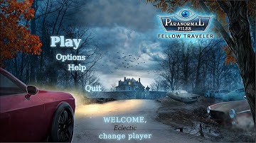 Paranormal Files 1: Fellow Traveler [SE] Playthrough