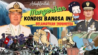 MENGERIKAN KONDISI BANGSA INI || SELAMATKAN INDONESIA