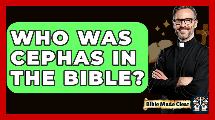 Who Was Cephas In The Bible? - BibleMadeClear.com