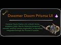 Dwemer Doom - Prisma UI