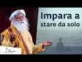 Impara a stare da solo nella tua spiritualità | Sadhguru Italiano