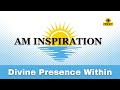 Honor the Divine Presence Within