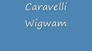 Caravelli - Wigwam.wmv chords