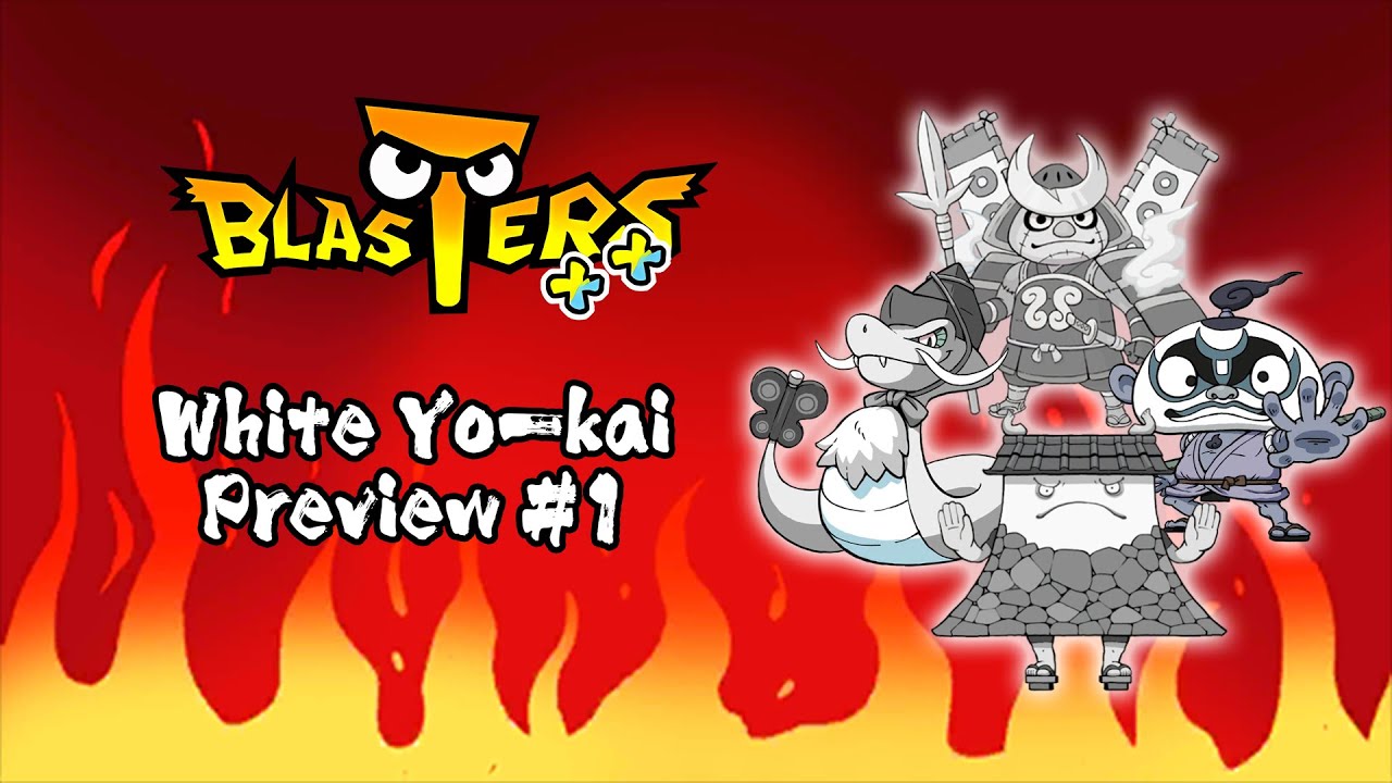 kai_ykご依頼ページ Yo-kai Watch Blasters Plus Plus : White Yo-kai Preview #1 ! - YouTube