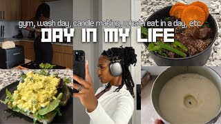 day in my  life: gym, wash day, candle making, what i eat in a day ♡ 10k subs!