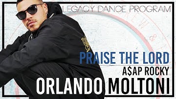 TC LEGACY DANCE PROGRAM - Orlando Moltoni - Praise The Lord by A$AP Rocky