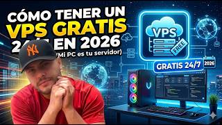 Cómo tener un VPS Gratis 24/7 en 2026: Mi PC es tu servidor