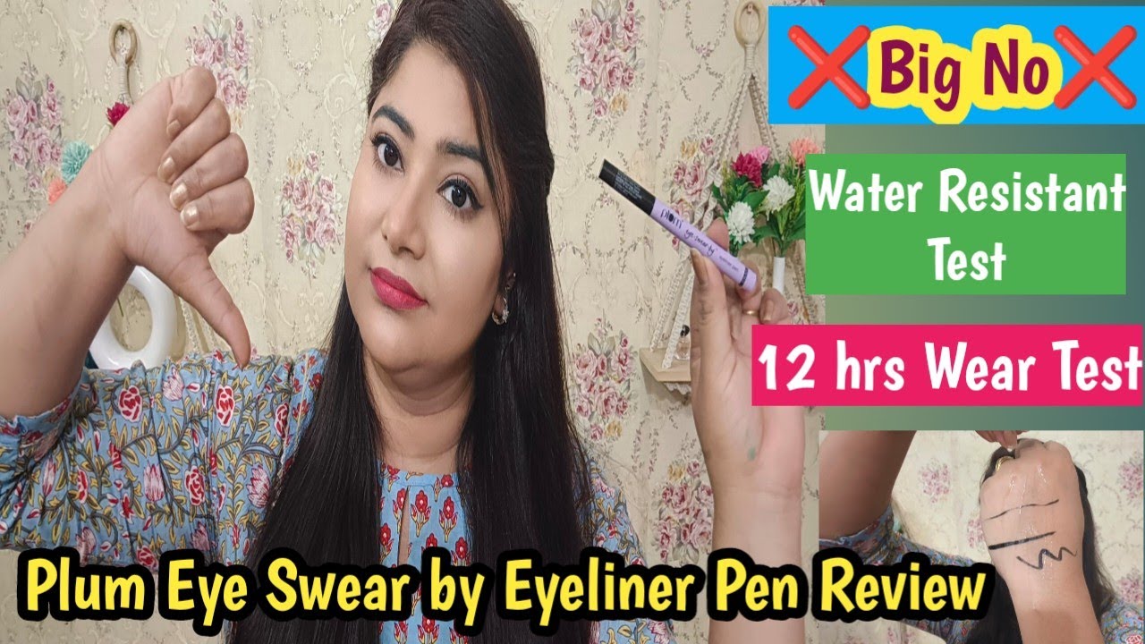 Plum Eye Swear by Eyeliner Pen Review /Plum New Launch Eyeliner Pen Review/  Beauty Ambitions 