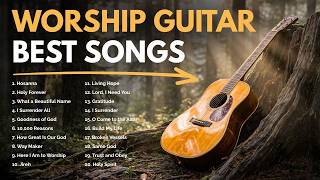 Top 20 Instrumental Worship Songs of All Time | Worship Guitar Instrumental Playlist