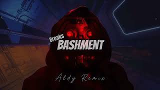 New Breaks BASHMENT (Aldy Remix) 2025‼️