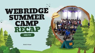 WeBridge Summer Camp 2026 | Week 5 Finale | Celebrating Our Journey! 🎉🌟