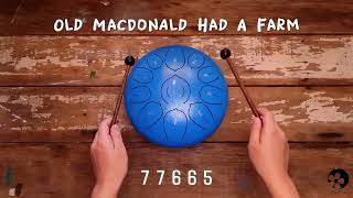 Old Macdonald Had A Farm - Steel Tongue Drum Music: 10-Inch 11-Note