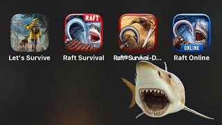 Let's Survive,Raft Survival,Raft Survival: Desert Nomad,Raft Online Multiplayer: Ios & Android Games