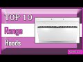 ✅ 10 Best Range Hoods | "How to Pick the BEST Range Hood for Your Kitchen