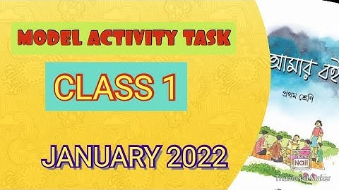 MODEL ACTIVITY TASK JANUARY 2022 || CLASS ONE || class 1 || All SUBJECT ||