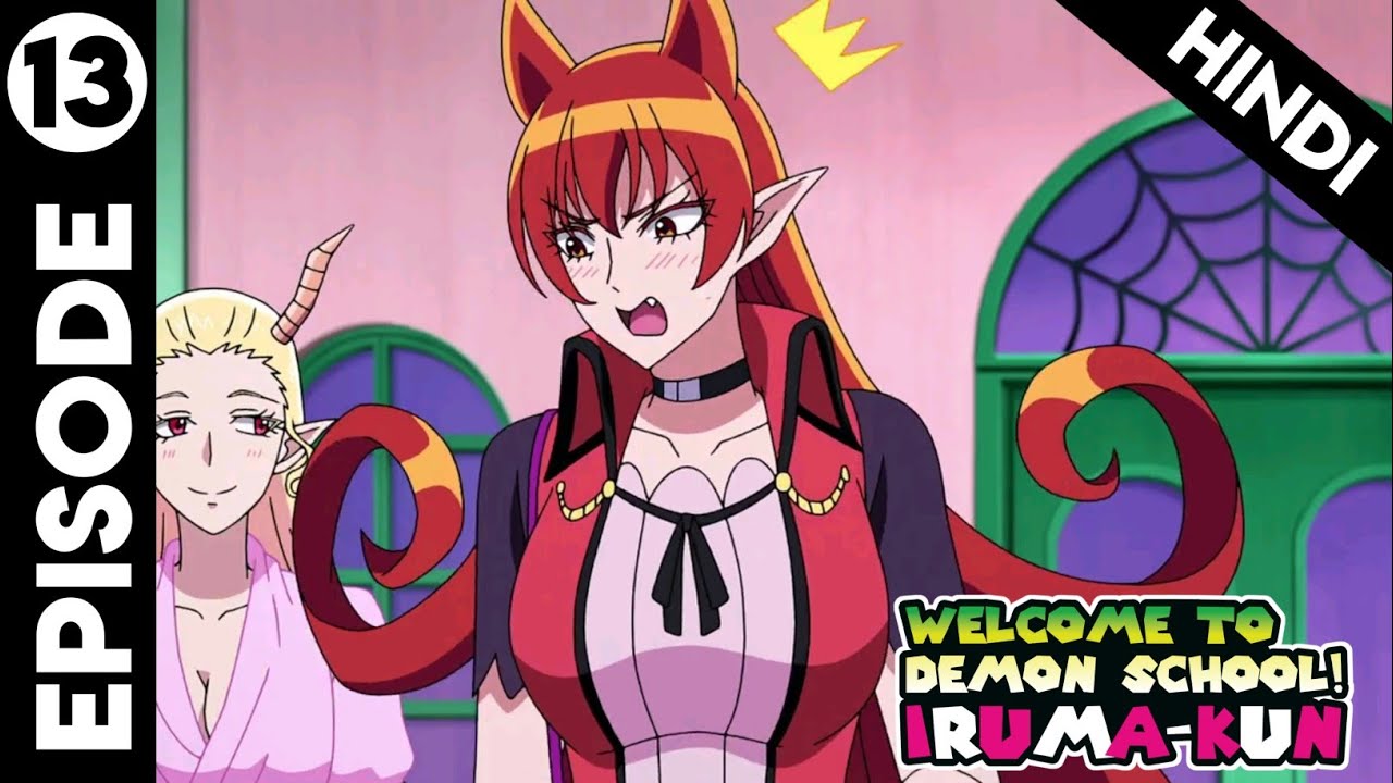 Welcome To The Demon School Iruma kun Season 2 Episode 13 In Hindi